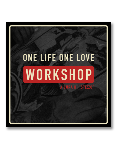workshop stizzo one life one love tattoo lab 2024